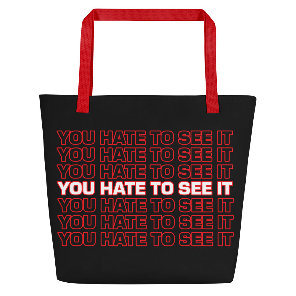 You Hate To See It times 7 | Tote Bag