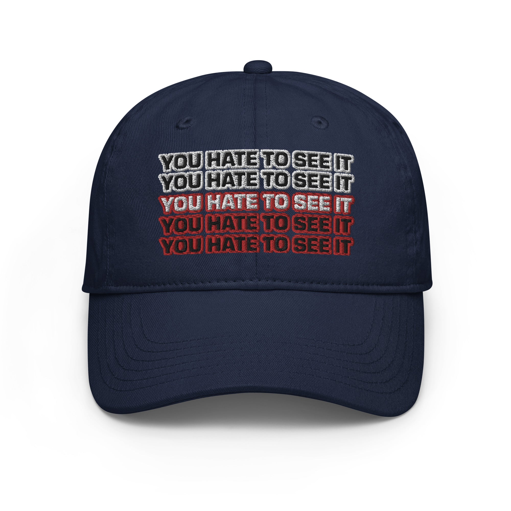 You Hate To See It | Champion Hat
