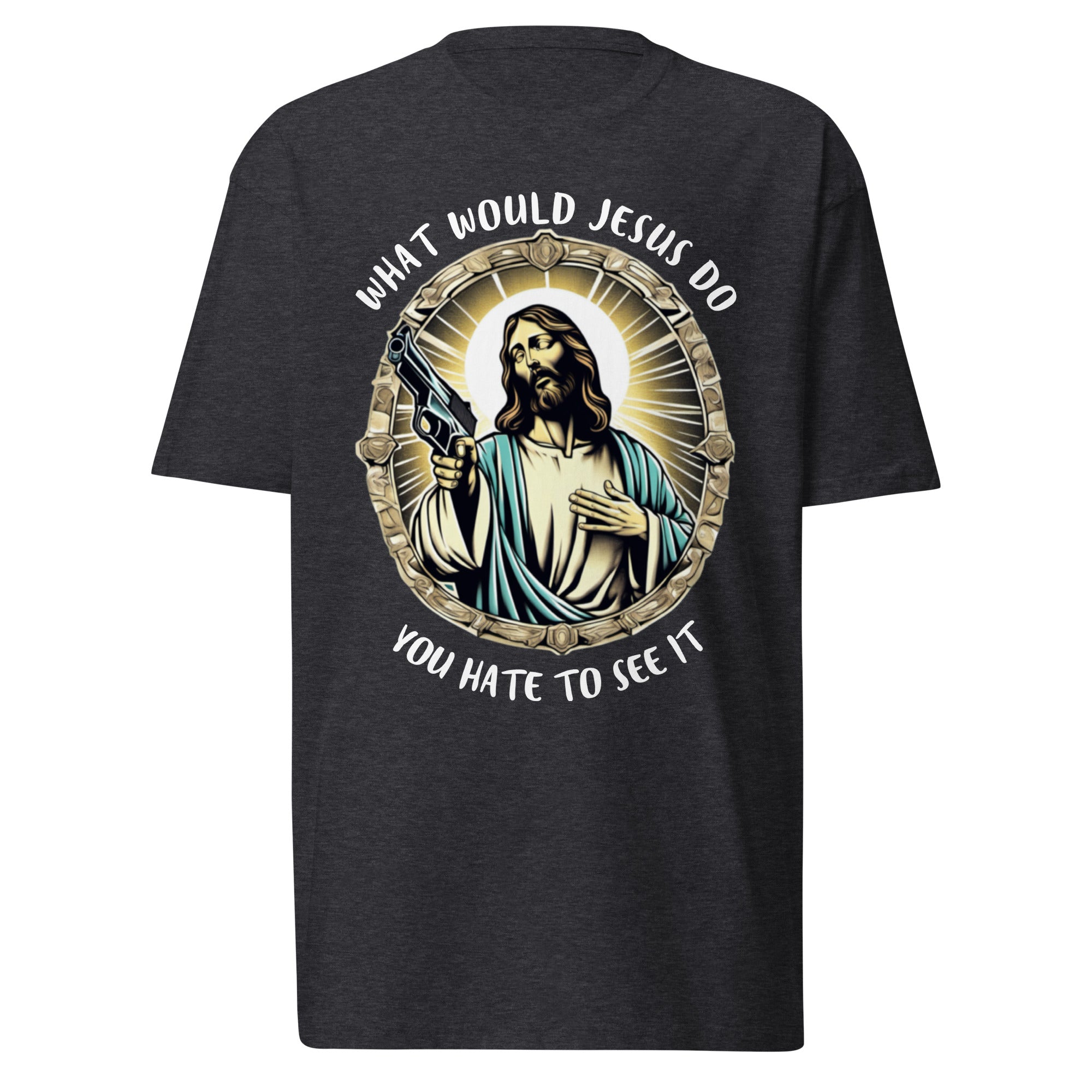 What would Jesus do | Shirt