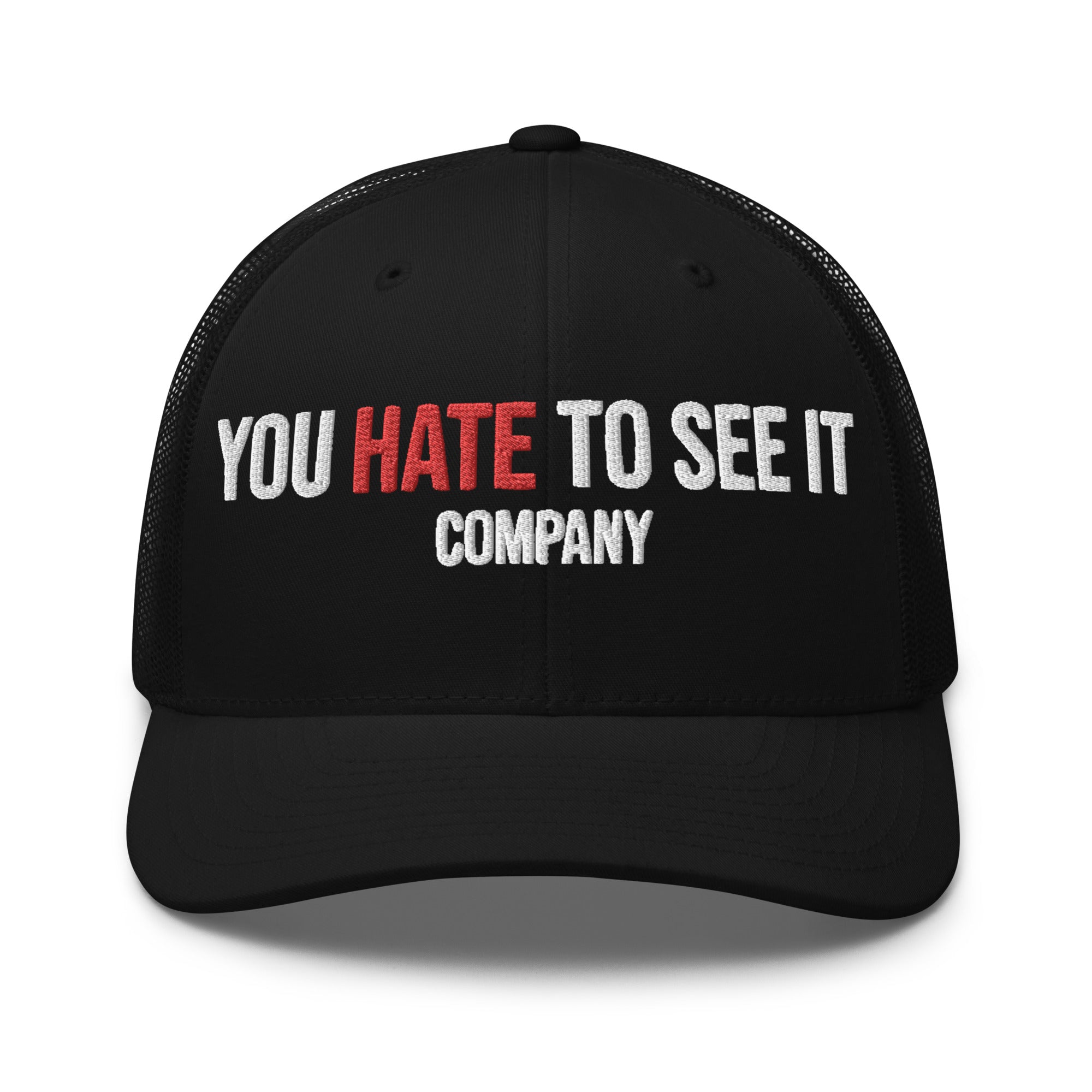 A black mesh snapback hat with the text 'YOU HATE TO SEE IT COMPANY' embroidered on the front.