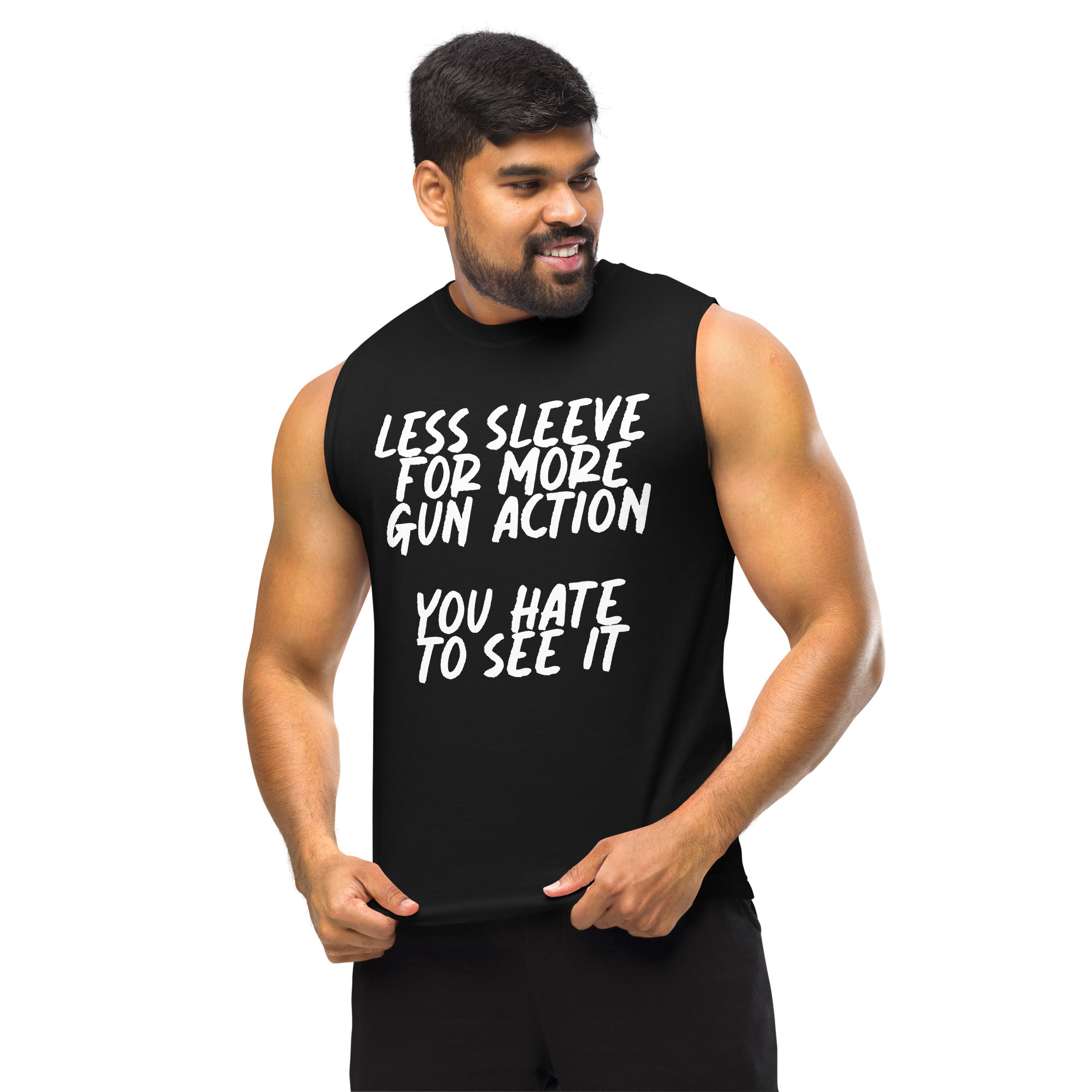 Less sleeve for more gun action | Muscle Shirt