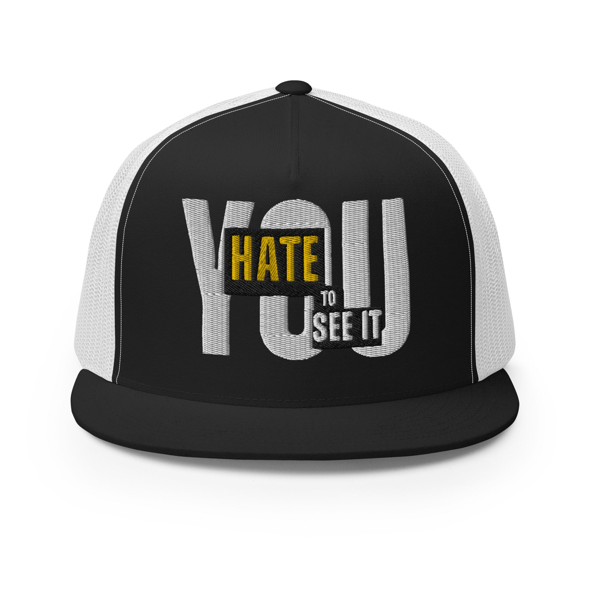 YOU HATE TO SEE IT Snapback Meshback Hat