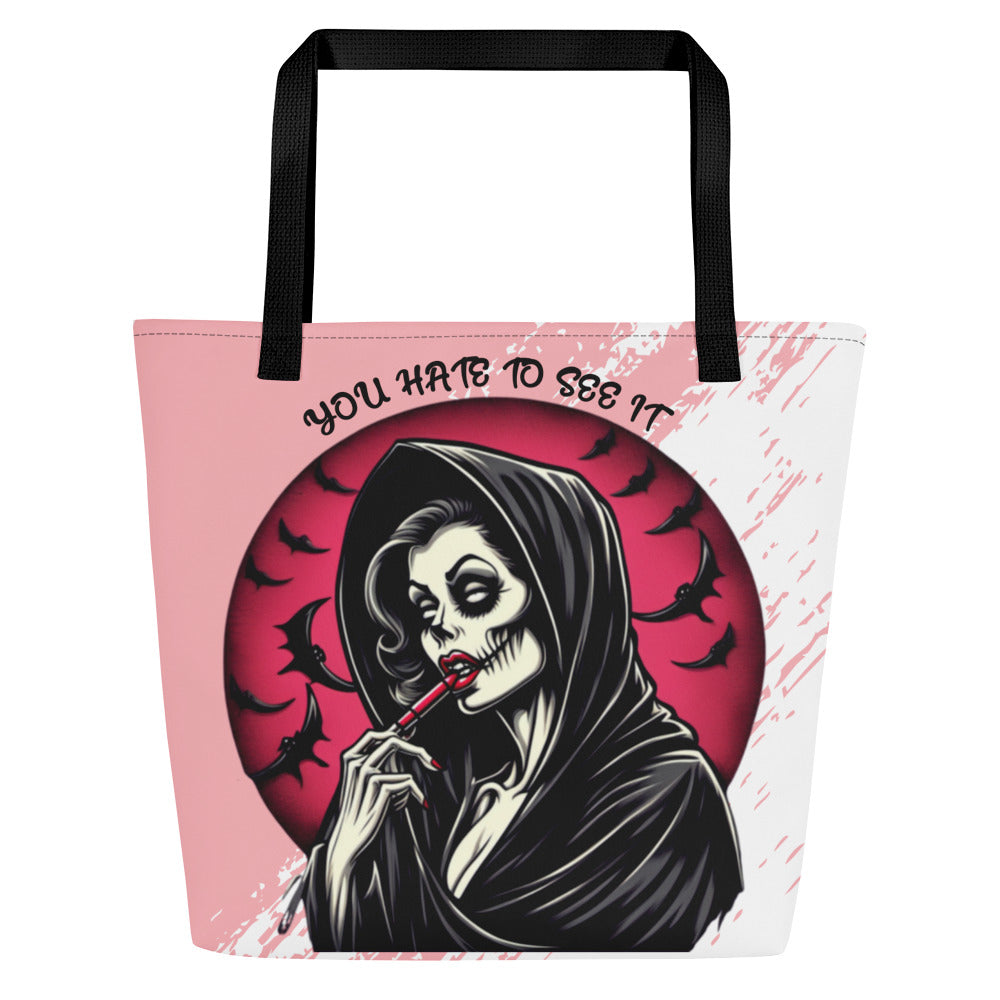 YOU HATE TO SEE IT Make up Tote Bag