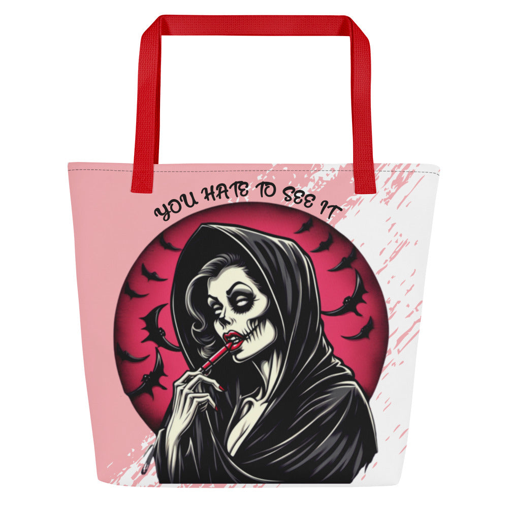 YOU HATE TO SEE IT Make up Tote Bag