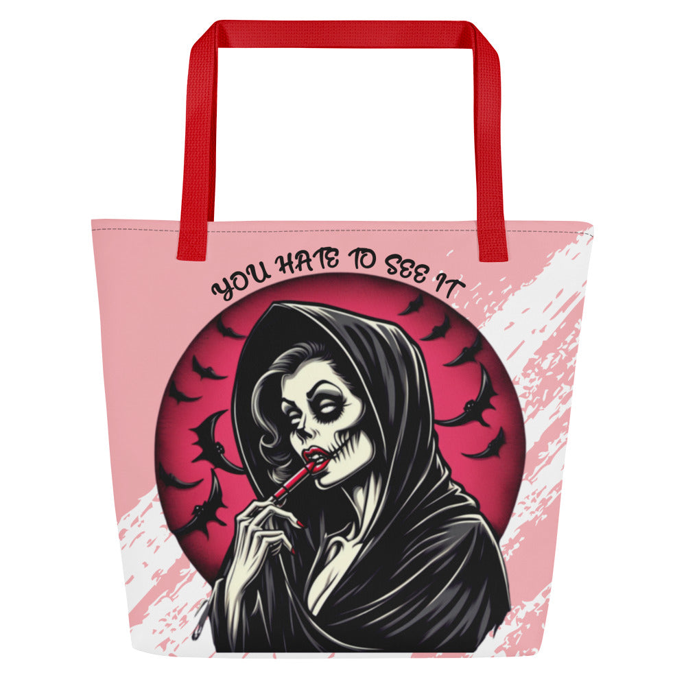 YOU HATE TO SEE IT Make up Tote Bag