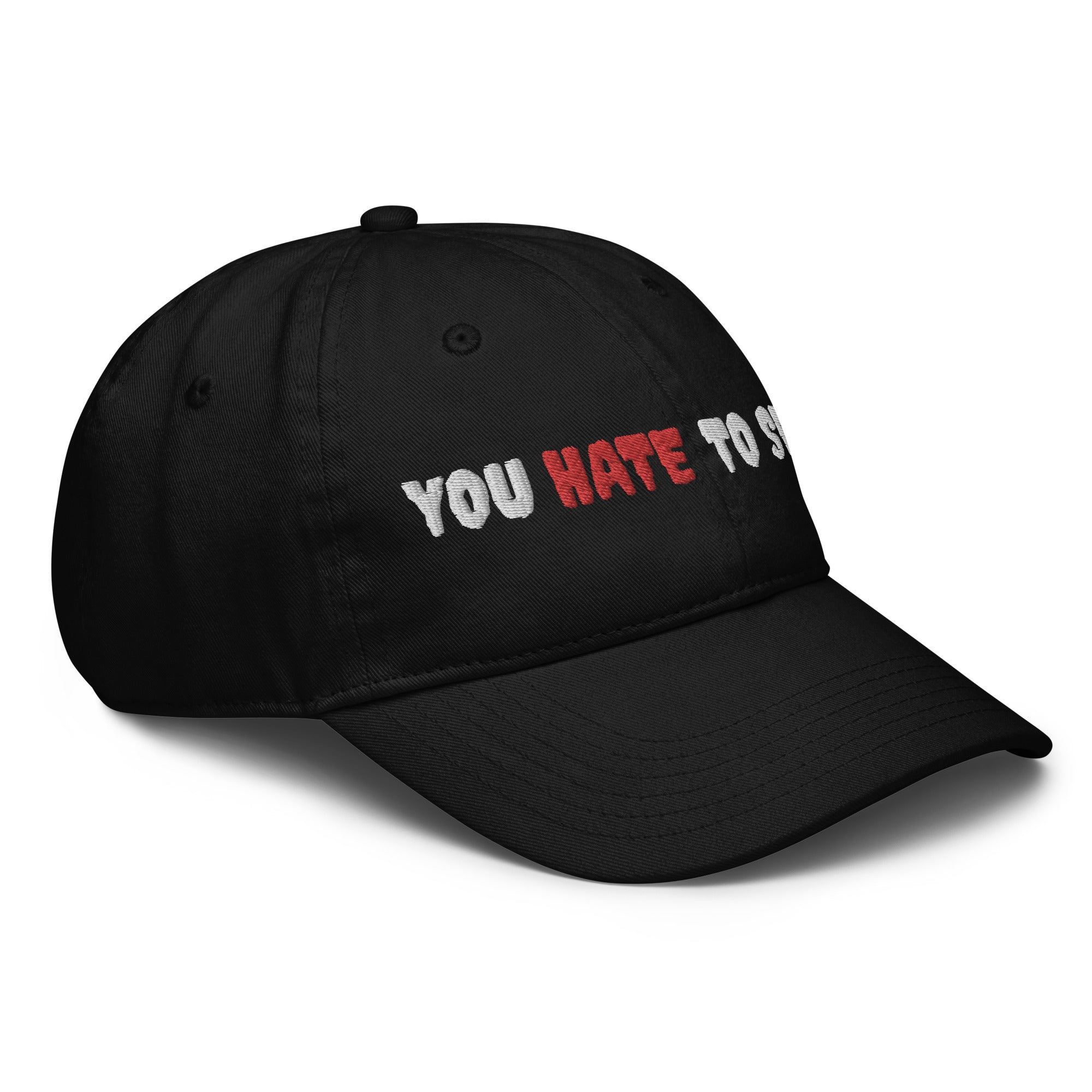 YOU HATE TO SEE IT Champion Hat