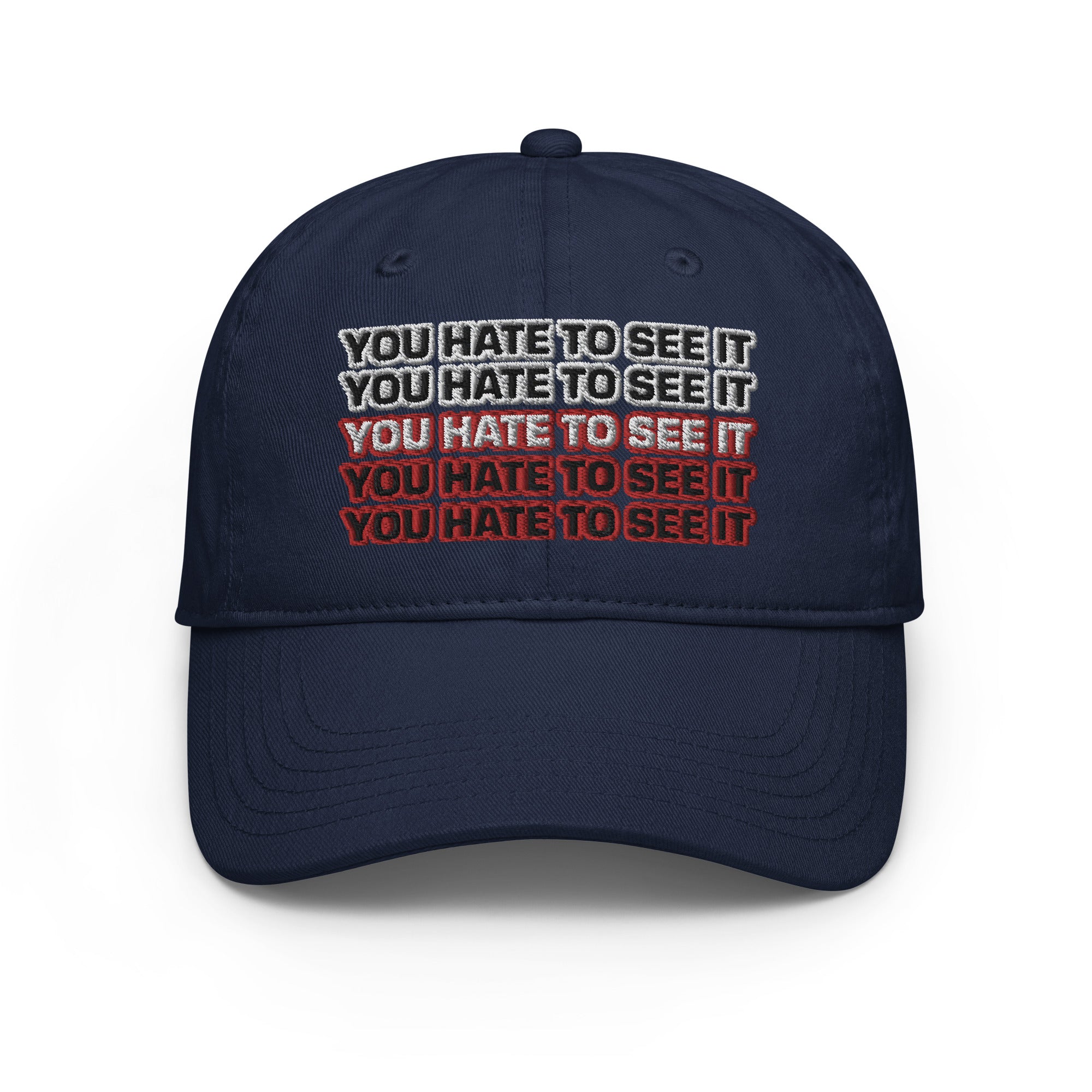 YOU HATE TO SEE IT Champion Hat