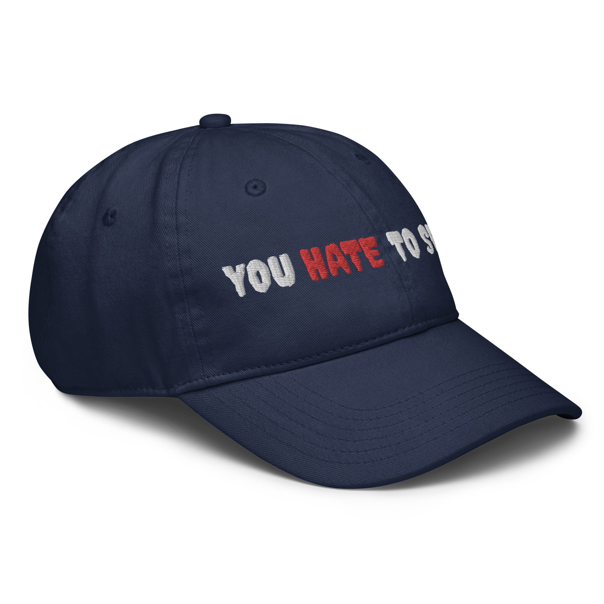 YOU HATE TO SEE IT Champion Hat