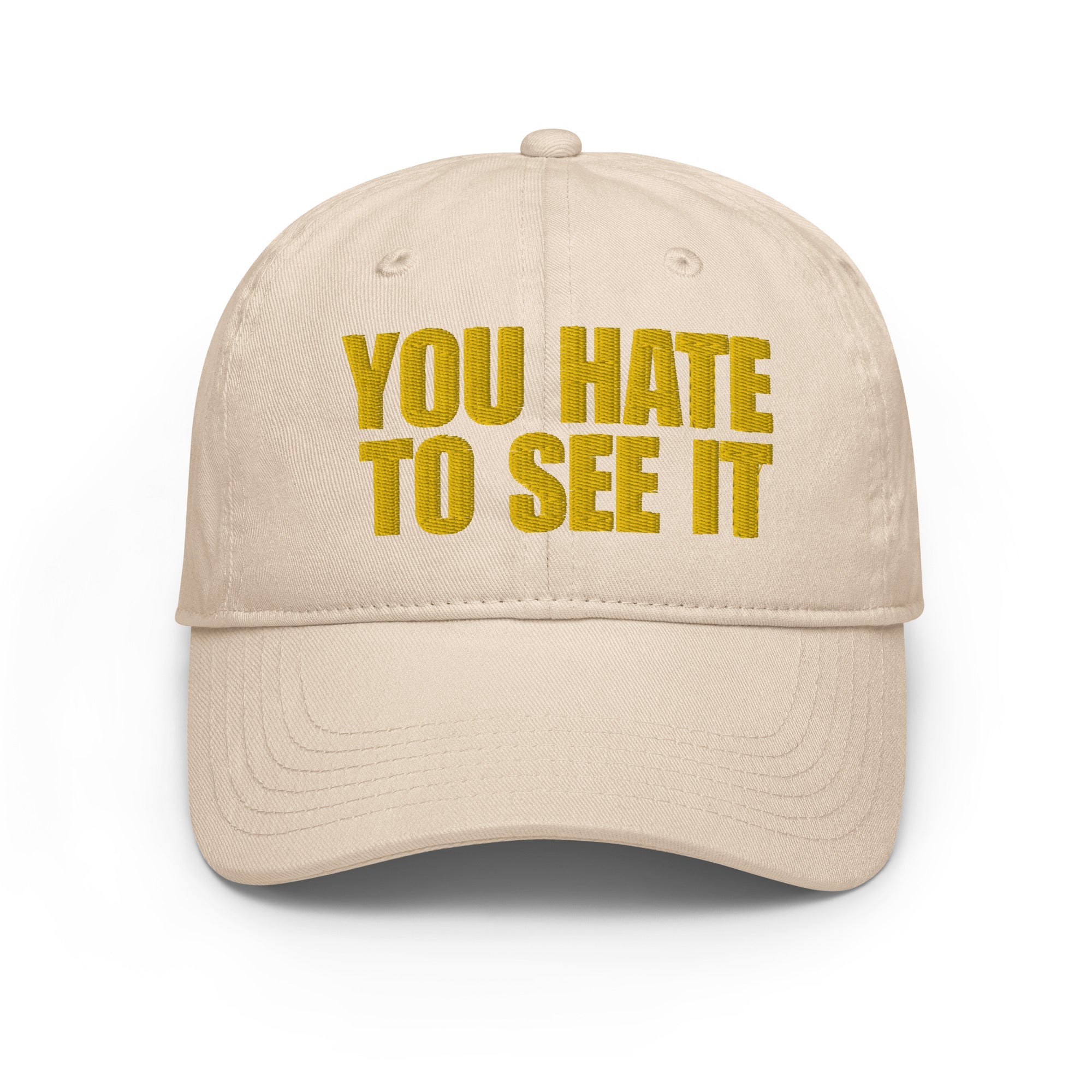 YOU HATE TO SEE IT Champion Hat