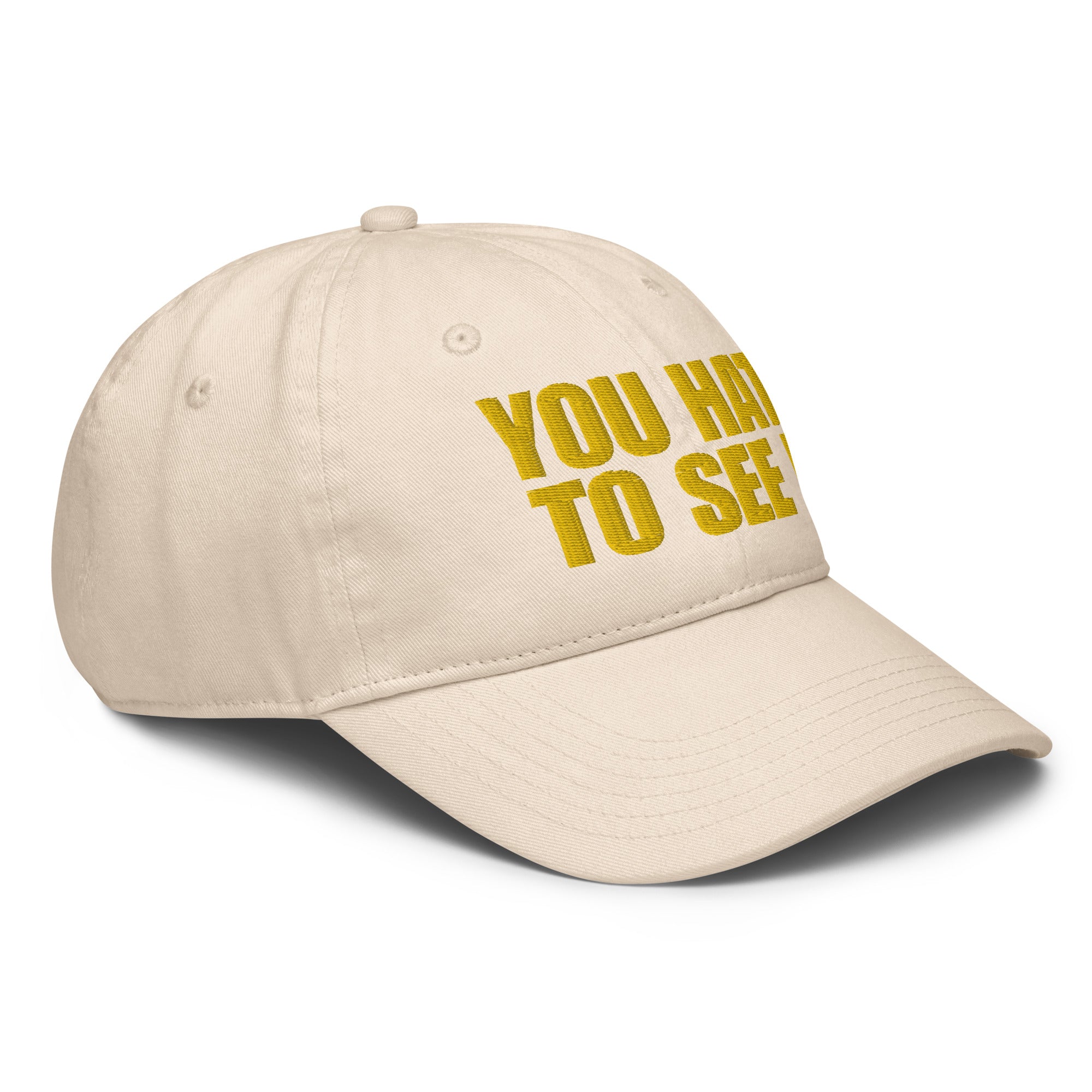 YOU HATE TO SEE IT Champion Hat