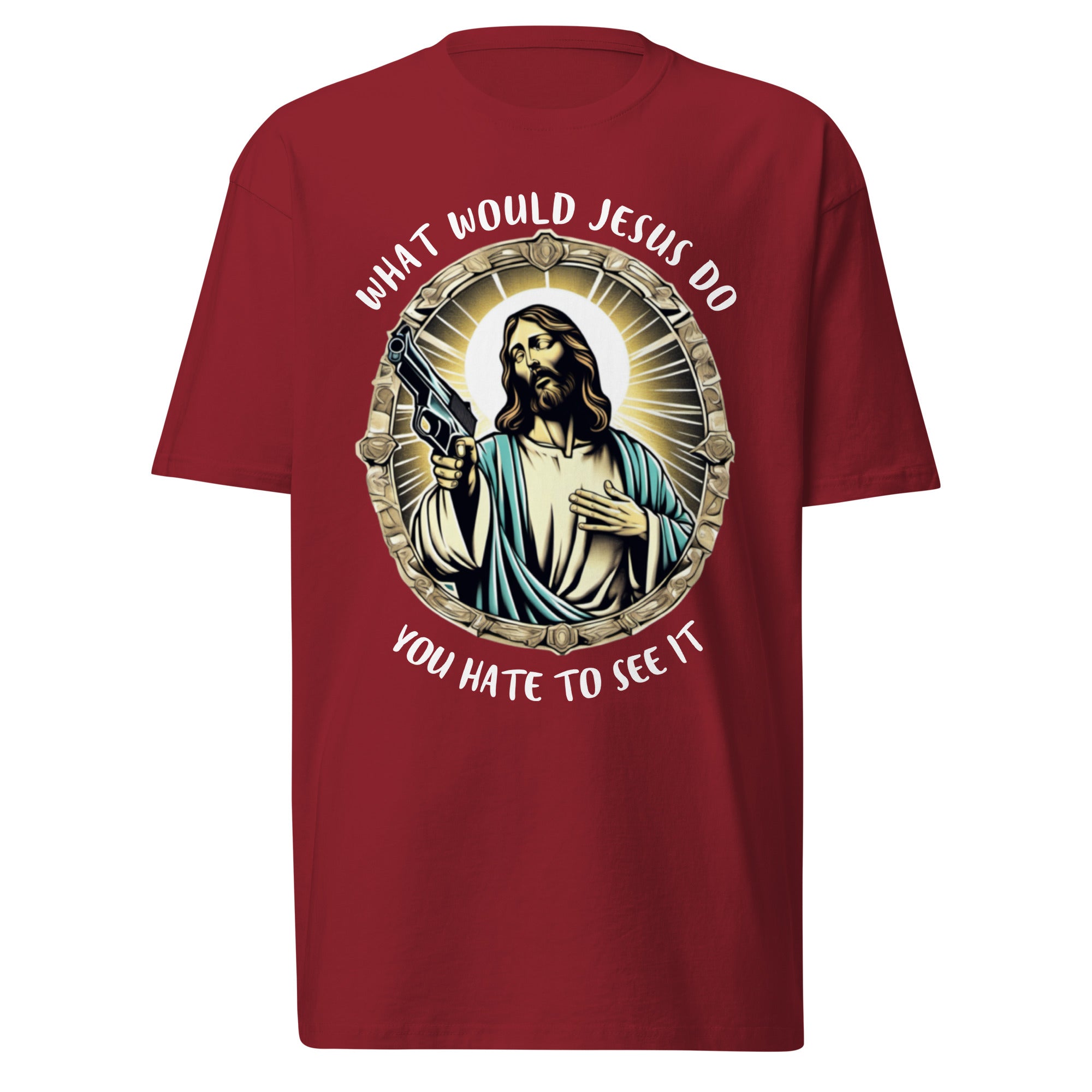 YOU HATE TO SEE IT what would Jesus do shirt