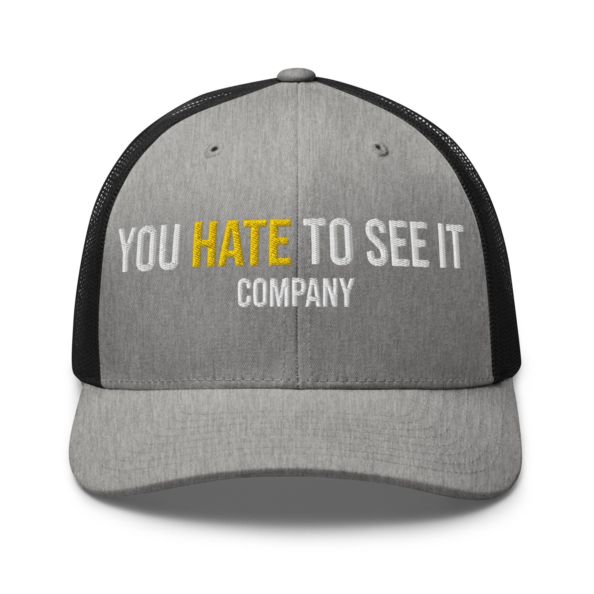 YOU HATE TO SEE IT Company Snapback Mesh Hat