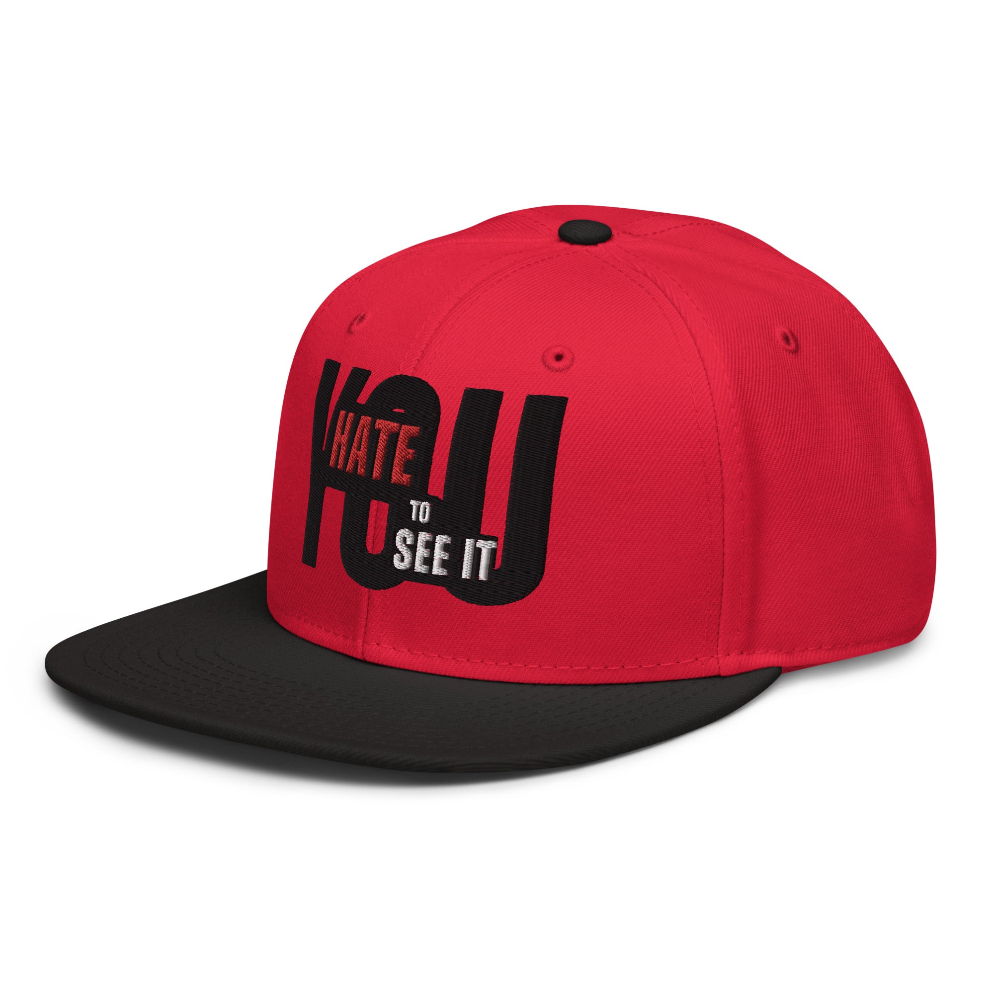 YOU HATE TO SEE IT Variety Color Snapback Hat