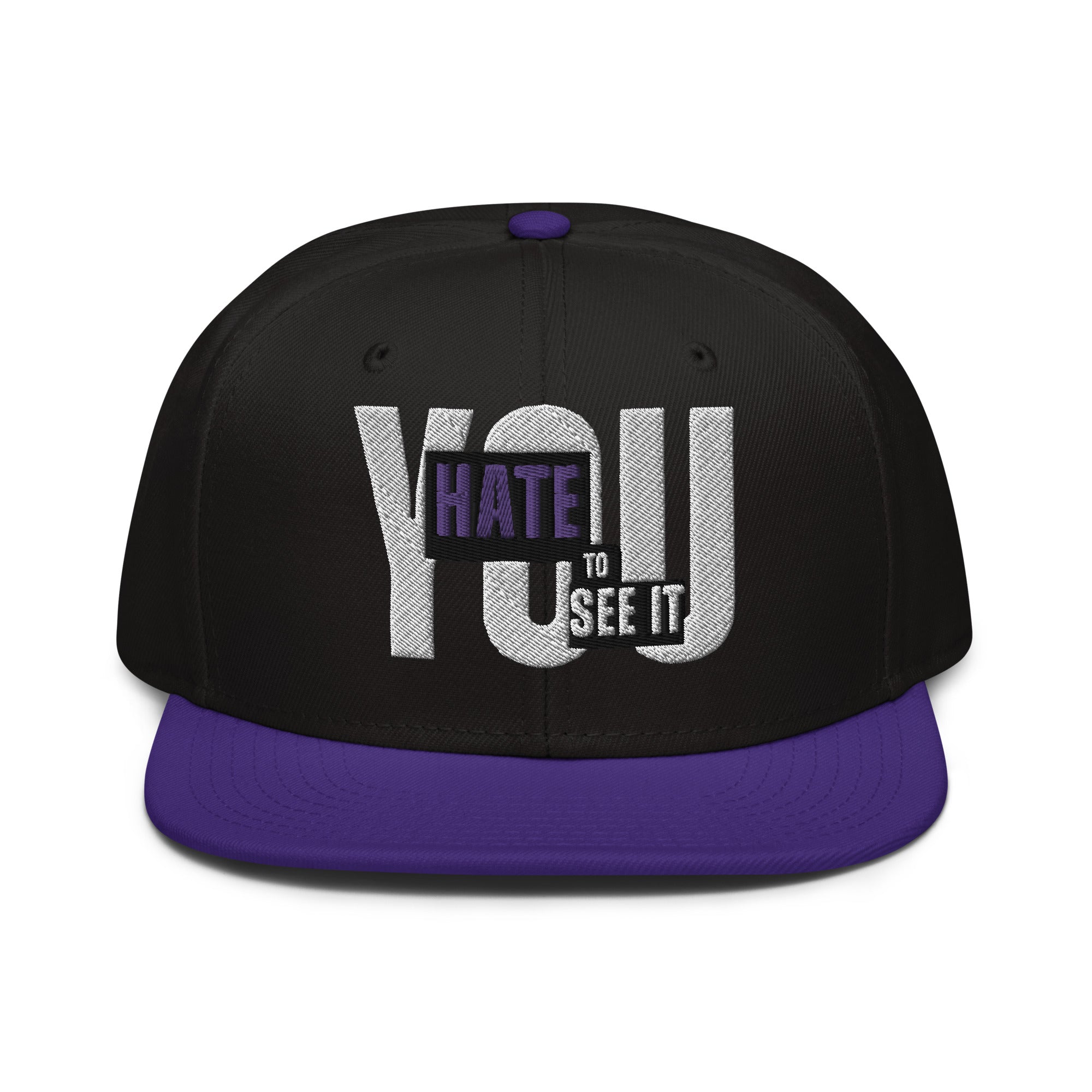 YOU HATE TO SEE IT Variety Color Snapback Hat