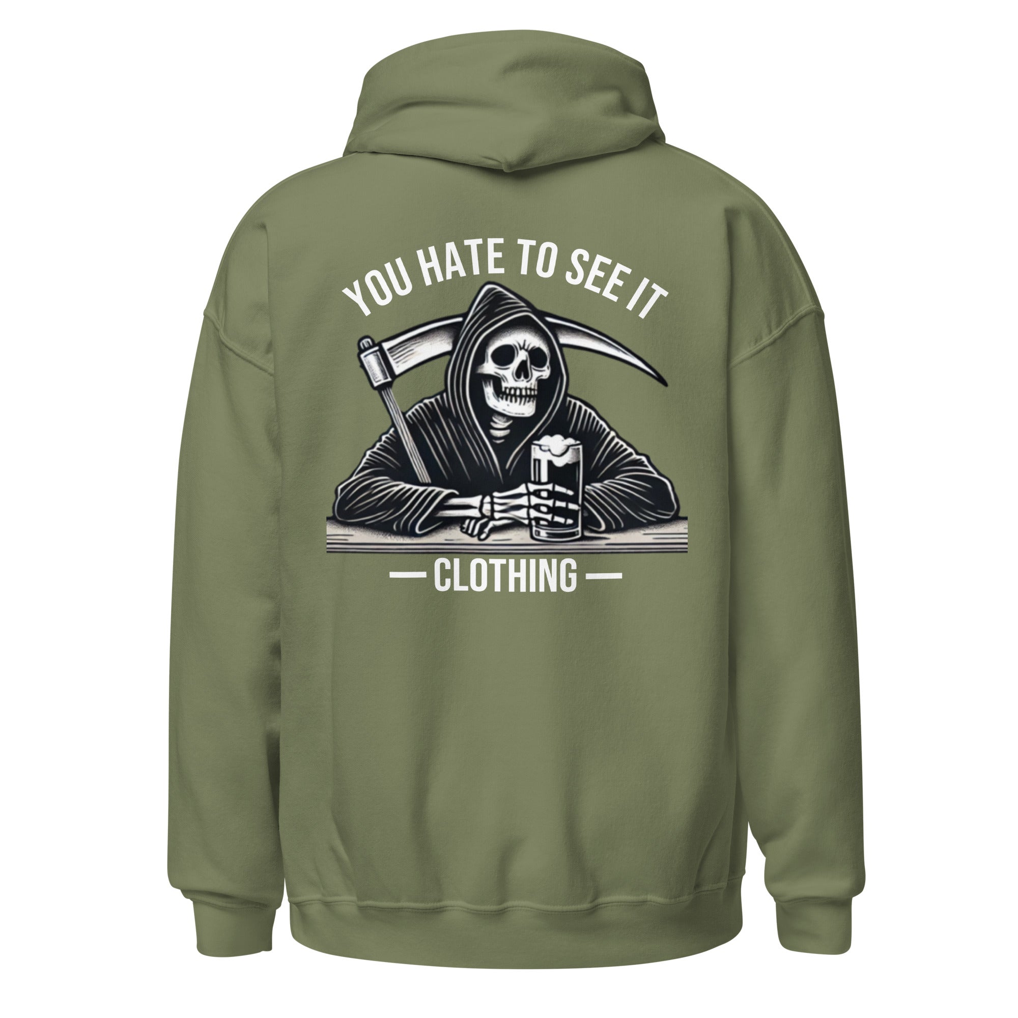 YOU HATE TO SEE IT Clothing Hoodie